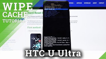 HTC U Ultra How to Wipe Cache