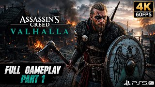 Assassin's Creed Valhalla Walkthrough Gameplay : Part 1 [No Commentry]