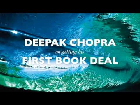 Deepak Chopra - "How I got my first book deal" (Make Your Passion Your ...