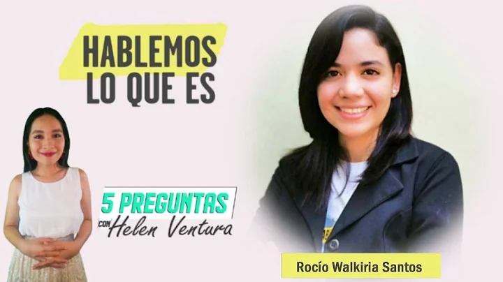 Hablemos lo que es - 5 Preguntas con Helen Ventura