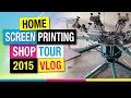 Home Screen Printing Shop Tour 2015 - Mikey Designs & Silk Screen