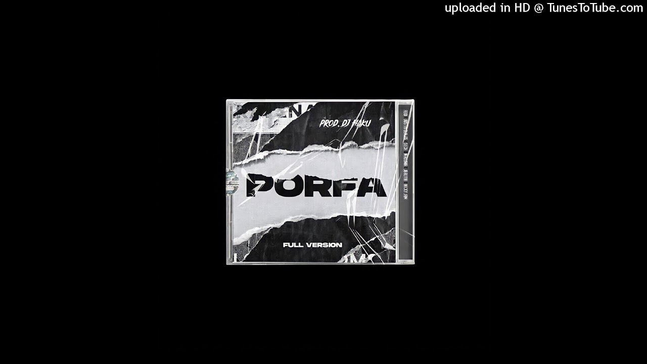 Feid Ft. Justin Quiles, Sech, Maluma, J Balvin & Nicky Jam - PORFA (Full Version)