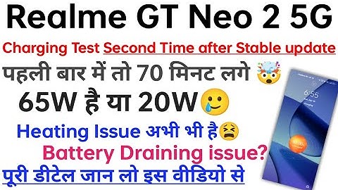 Realme GT Neo 2 5G Charging and Heating test again after realme UI 3.0 stable update||Heating issue