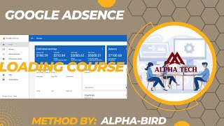 Google Adsense/adx New course 2024.Method By : Alpha-Bird Company .alpha adsenseearning course