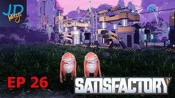 Satisfactory Early Access EP26 A Satisfactory Jet Pack | Lets Play, Tutorial, Guide & Game Play
