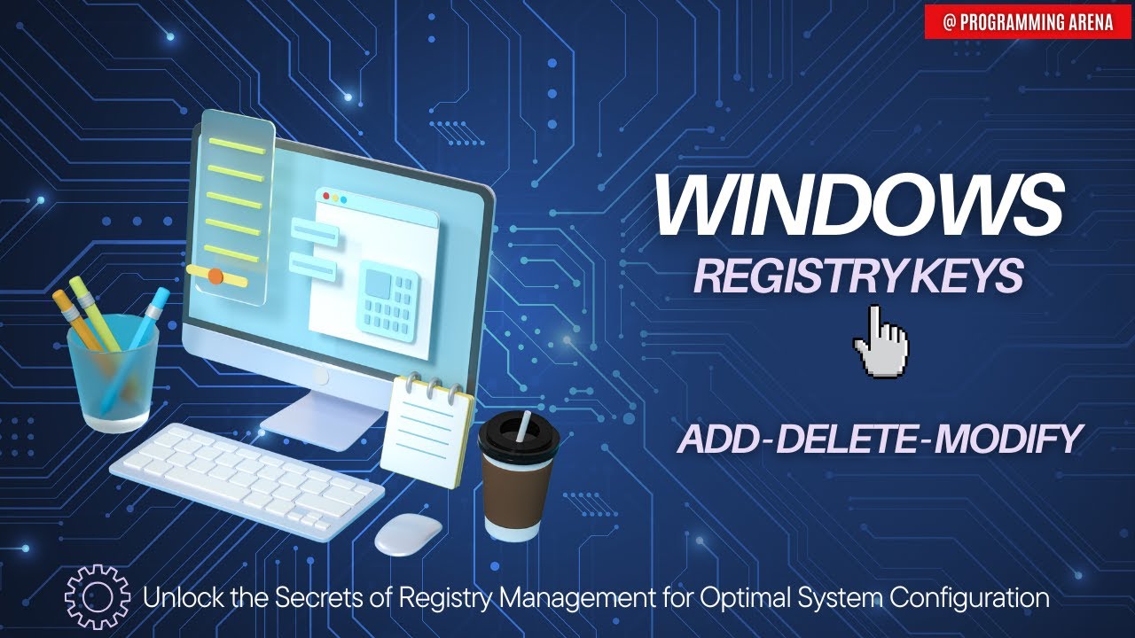 ลบ registry  Update 2022  Windows Registry Add Delete Modify KEYS AND VALUES