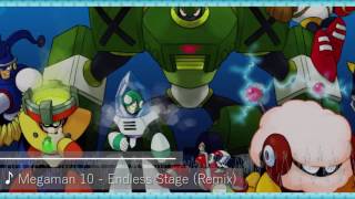 Megaman 10 - Endless Stage (Remix)