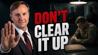 Don't Talk to Military Investigators Without a Lawyer
