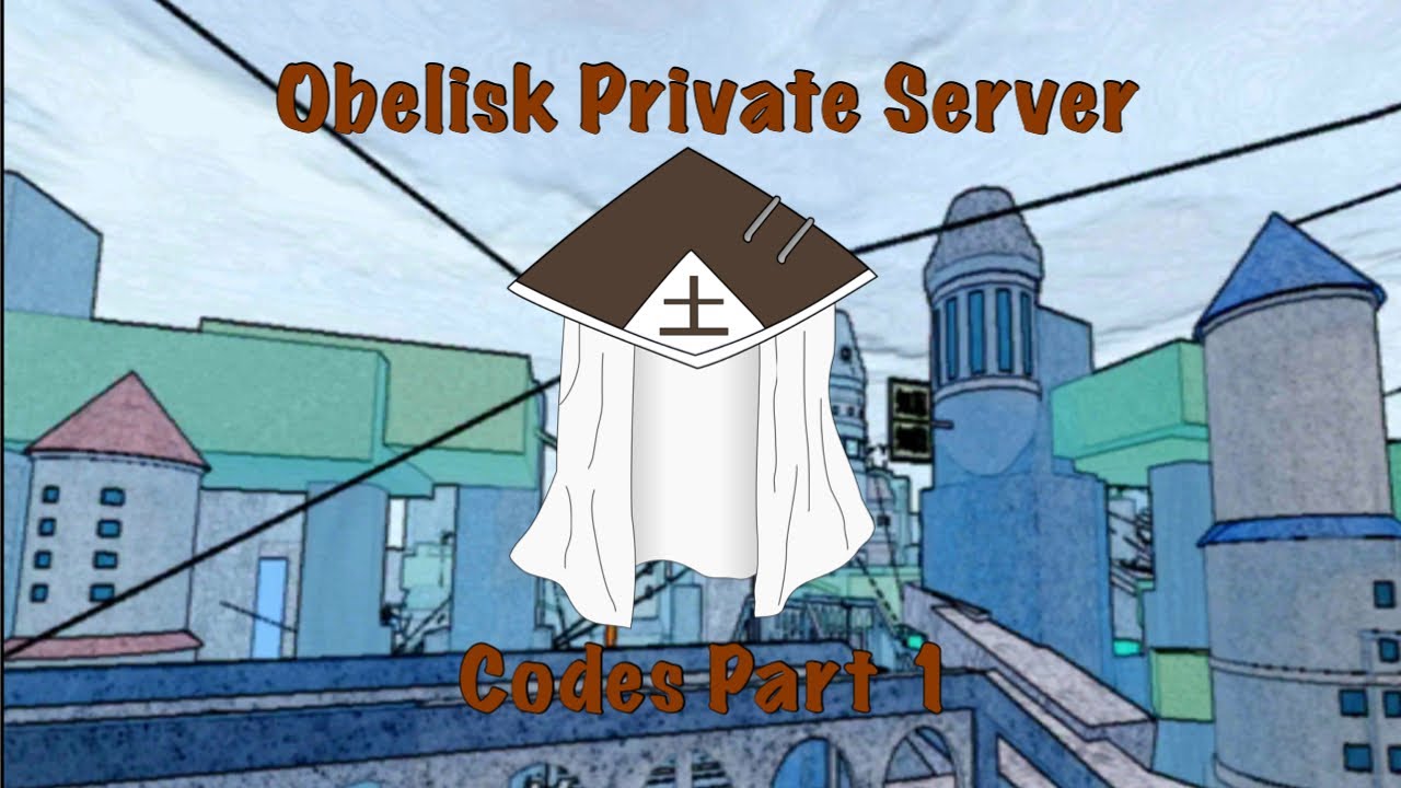 Shindo Life Private Server Obelisk Codes - Gamer Journalist