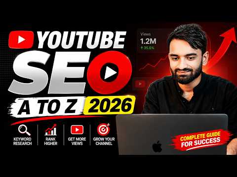 YouTube SEO A to Z 2026 - Rank Higher & Get More Views