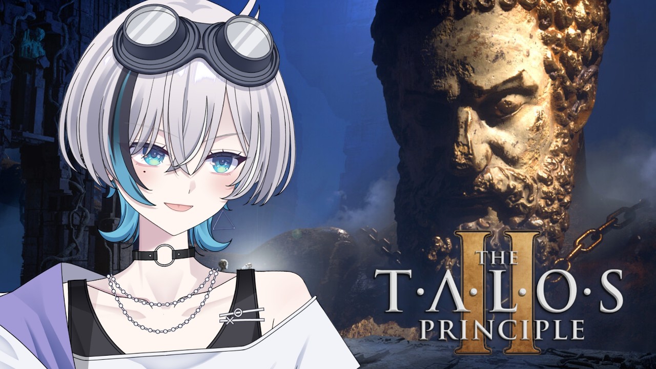 【The Talos Principle 2】秋の夜長にパズルでチル【パズルゲーム / VTuber】