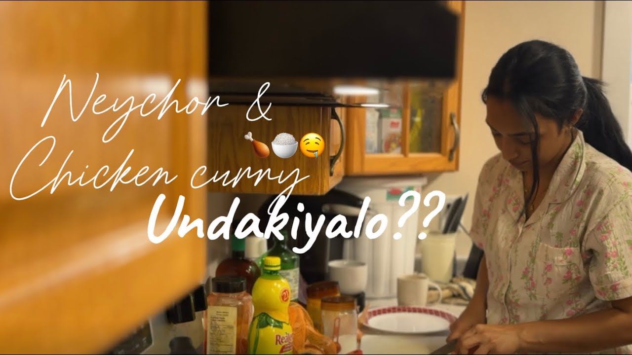 Lets make Neychor & Chicken Curry🤤