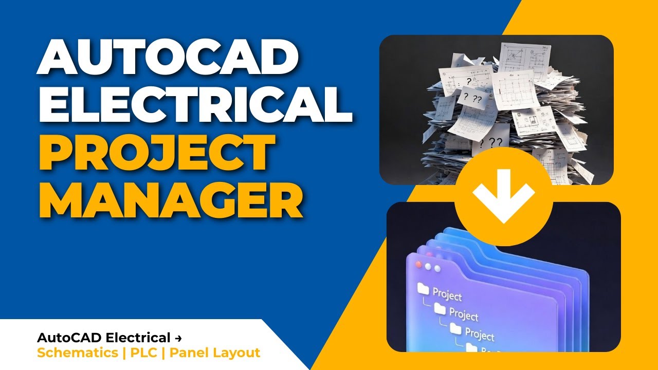 AutoCAD Electrical Project Manager: Complete Panel Walkthrough Tutorial