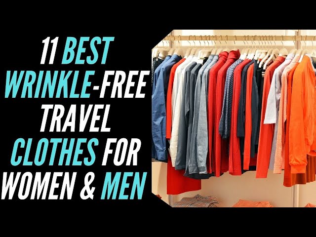 11 Best Wrinkle Free Travel Clothes For Women & Men [2024] 