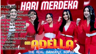 KUMPULAN Lagu  ADELLA SPESIAL KEMERDEKAAN INDONESIA 2025