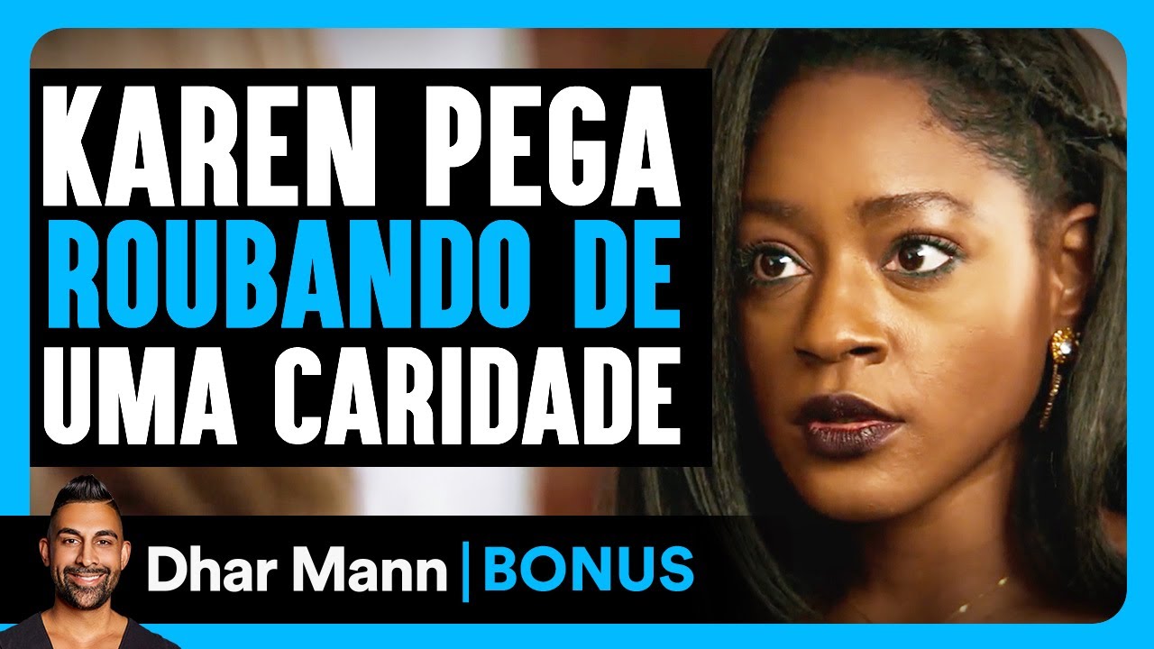 Karen Interesseira É Pega Roubando De Uma Caridade | Dhar Mann Studios