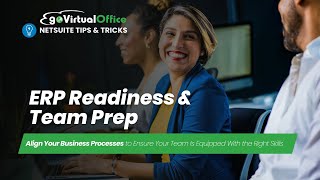 Ask the Experts ( Coffee Talk Series) Expert Tips: ERP Readiness & Team Prep | goVirtualOffice