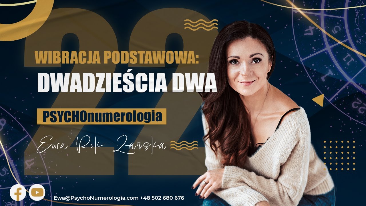Numerologiczna 22 Liczba Mistrzowska Ewa Rok arska numerologiczna-22-liczba-mistrzowska-ewa-rok-arska