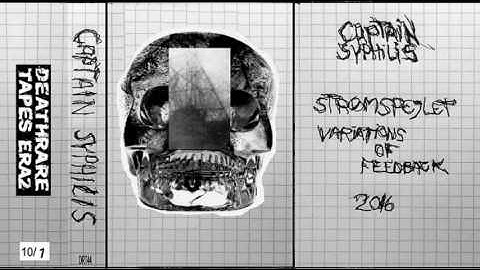 CAPTAIN SYPHILIS - part 2 Strømspejlet  - ( experimental dark noise cassette )