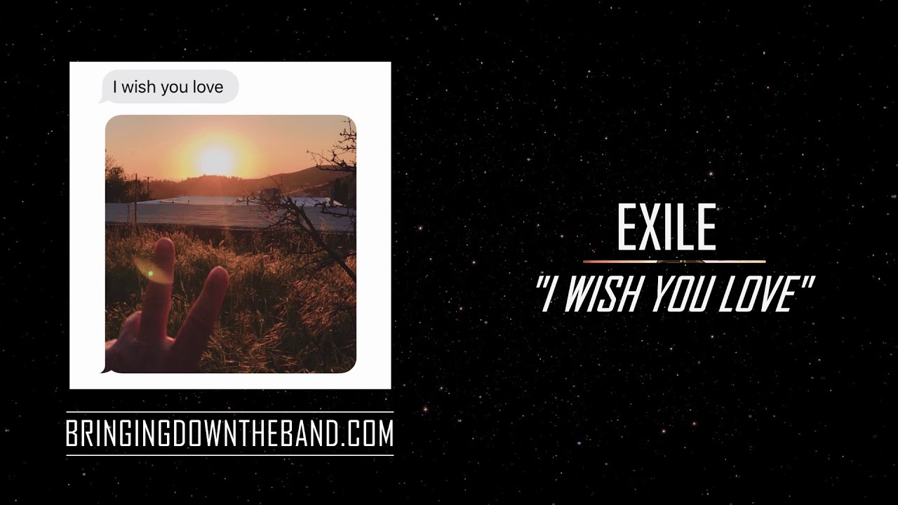 Exile I Wish You Love Audio Youtube Exile I Wish You Love Audio Youtube