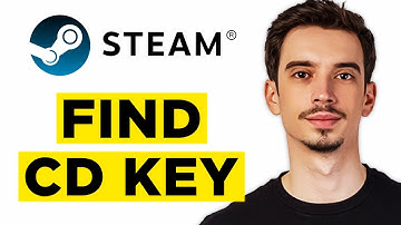 How To Find CD Key on Steam (2025) - Step by Step Guide