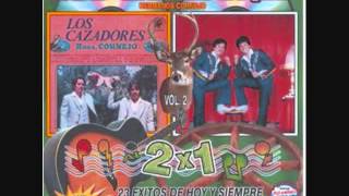 Video thumbnail of "Los Cazadores Hermanos Cornejo - Prieta Chula"