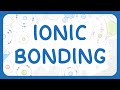 Understanding Ionic Bonds and Dot and Cross Diagrams