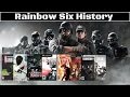 Tom Clancy's Rainbow Six History (1998-2015)