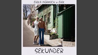 Video thumbnail of "Erika Norwich - Sekunder"