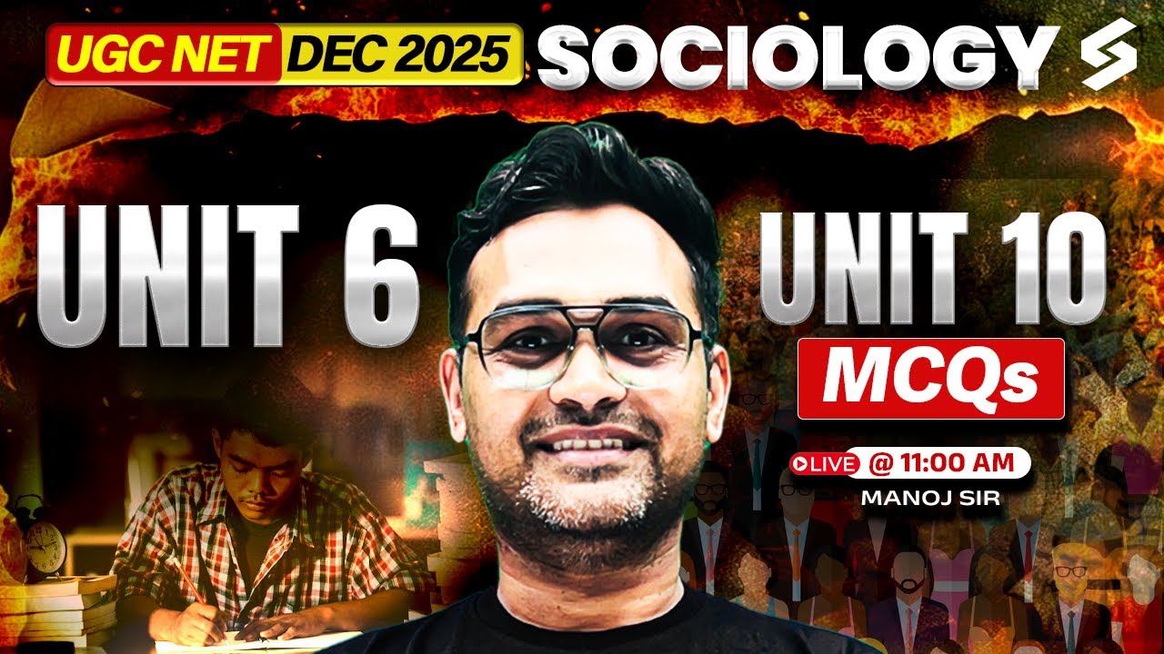 UGC NET Sociology Classes 2025 | UGC NET Sociology Unit 6 MCQs | UGC NET Sociology By Manoj Sir
