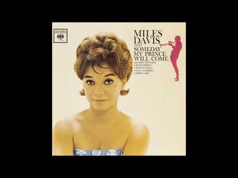 Miles Davis - Someday My Prince Will Come (1961) (Full Album)