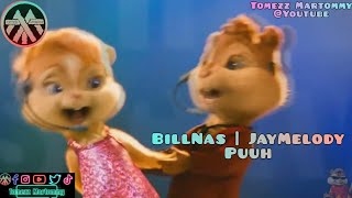Billnass ft Jay Melody - Puuh | Tomezz Martommy | Alvin & the Chipmunks | Chipettes