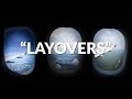 Layovers - From Indonesia to Zimbabwe