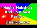 Magha And your Past Karma