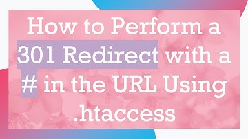 How to Perform a 301 Redirect with a #  in the URL Using .htaccess