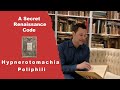 The Secret Renaissance Book:  A Rare 1600 edition of the Hypnerotomachia Poliphili