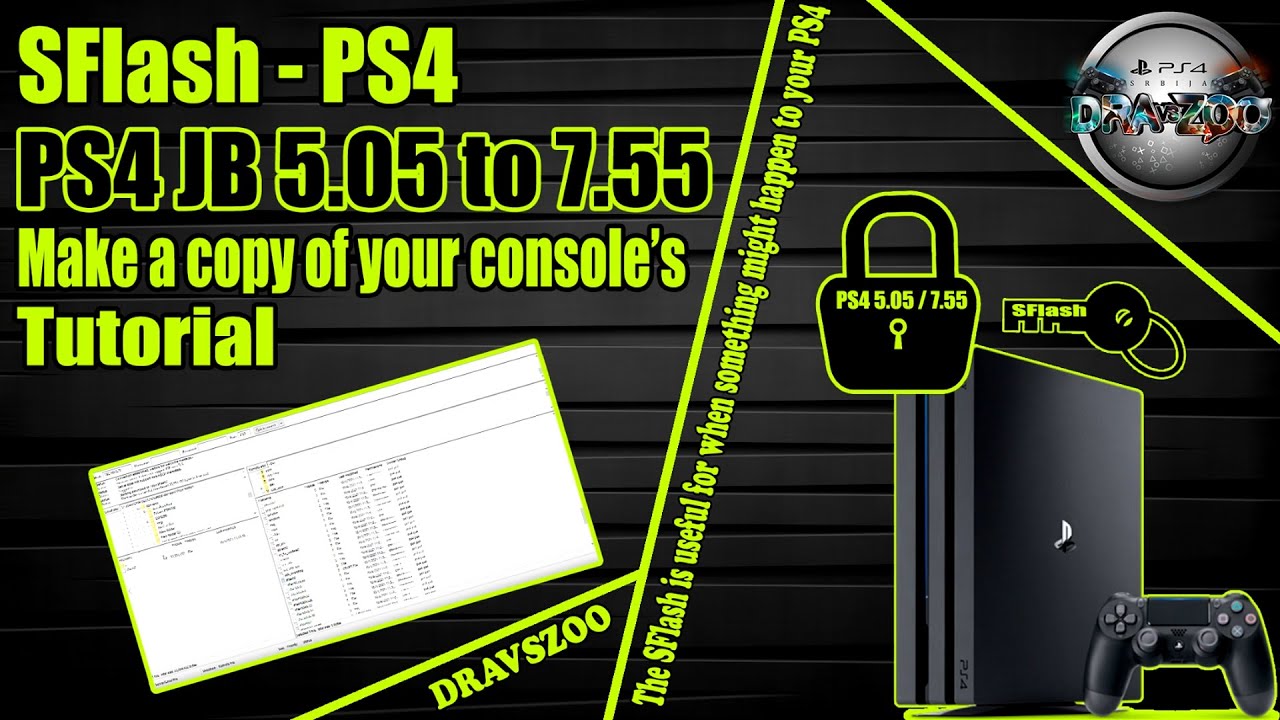 PS4 SFlash Make a copy of your console’s Tutorial PS4 Jailbreak