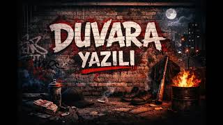 Gecedefteri - Duvara Yazılı Bu Ses Duvarlardan Geliyor