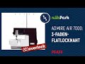 Die Pfaff Admire Air 7000 Coverlock – die 3 Faden Flatlocknaht