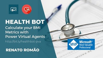 Health bot - Calculate your BMI Metrics | Power Virtual Agents