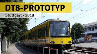 Der DT8-Prototyp auf großer Fahrt | Stadtbahn Stuttgart | 2018