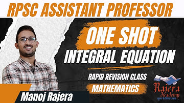 Integral Equation One Shot | RPSC Assistant Professor | Fredholm & Volterra integral equation