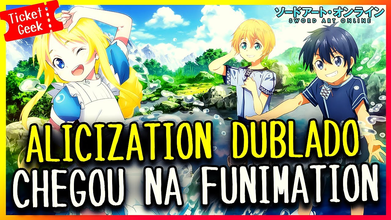 Sword Art Online Alicization Dublado +Animes Dublados na Funimation -  Quintas de Dublagem Março 2022 