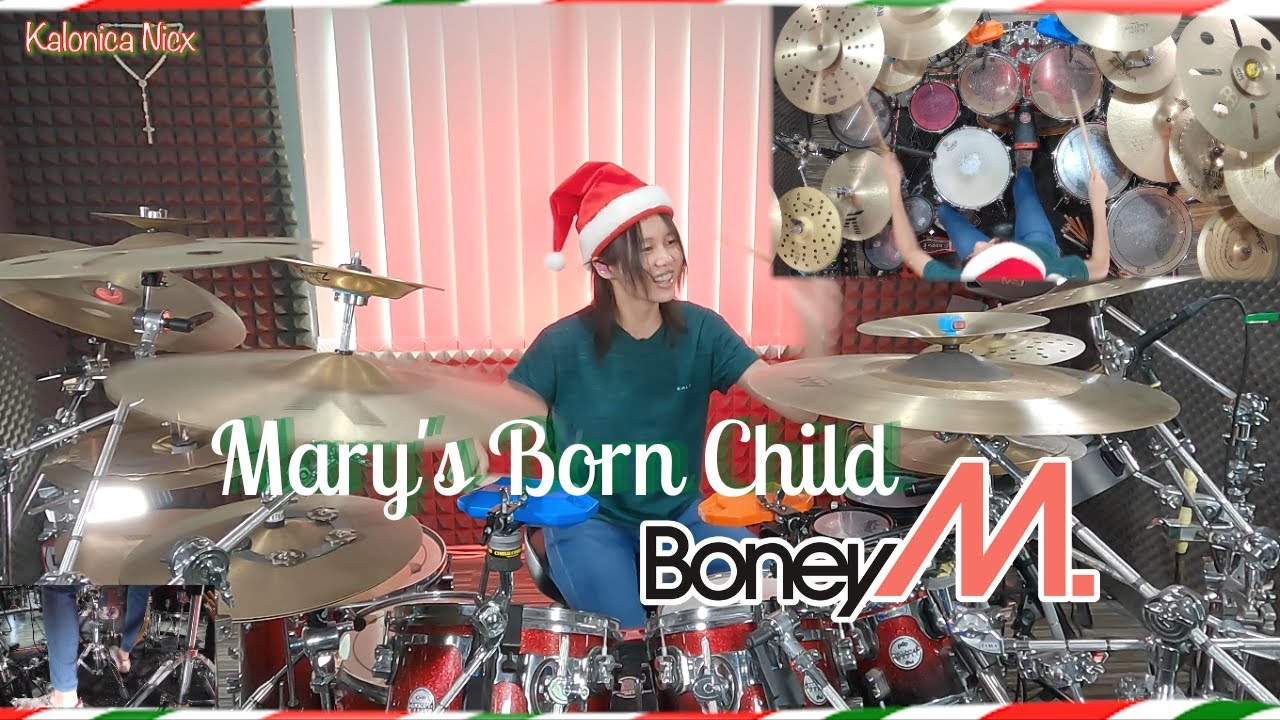 Mary's Boy Child / Oh My Lord - Boney M || Drum Cover by KALONICA NICX ...