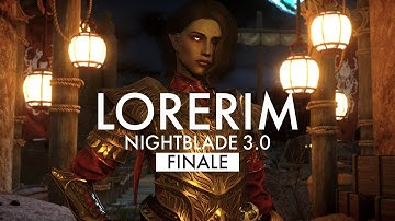 LoreRim 3.0 Released - Nightblade - FINALE
