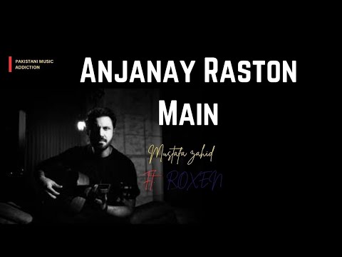 anjanay raaston mein mp3