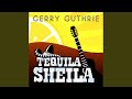 Tequila Sheila