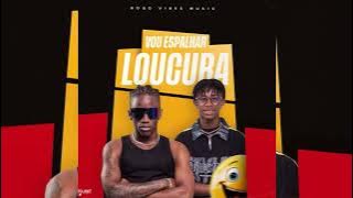 Vou Espalhar Loucura - @emanchabas {Áudio Oficial} Prodby. Silibé x Mauro Dix x Nery Pro 