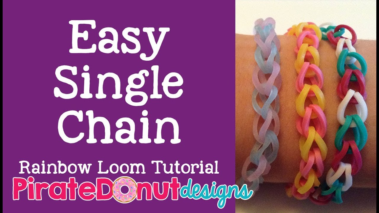 Easy Single Chain Bracelet Rainbow Loom Tutorial