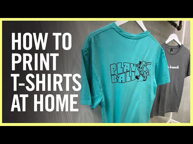 Prøve klog Afslut How To Print T-Shirts At Home | T-Shirt Business Startup - YouTube